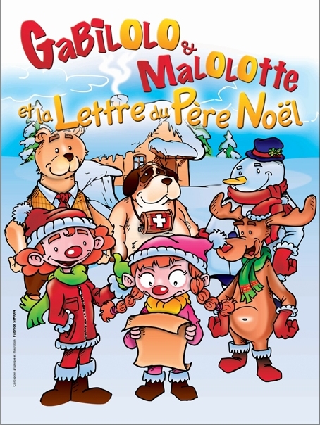 Gabilolo, Malolotte et la lettre du Père-Noël