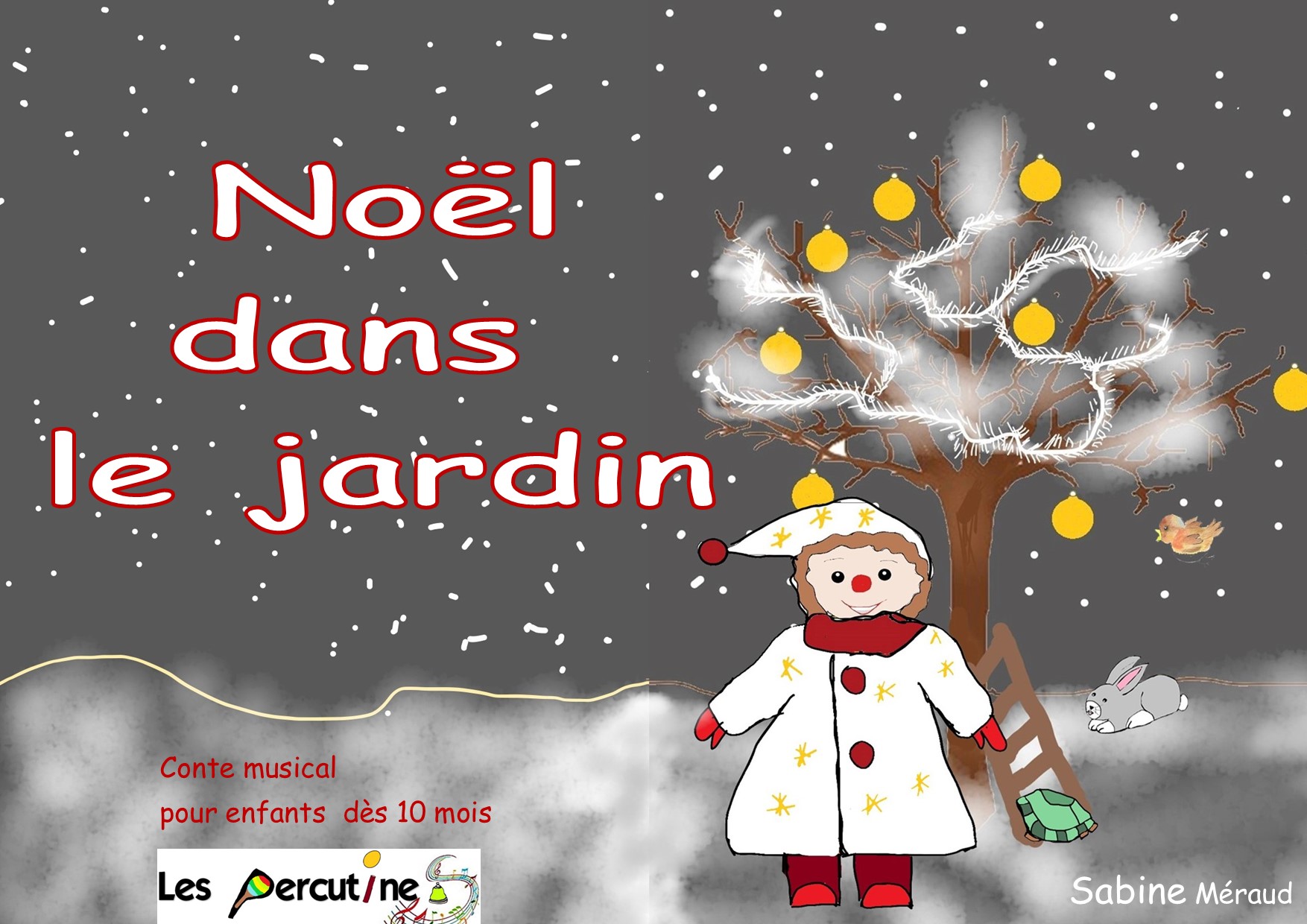 Noël dans le jardin