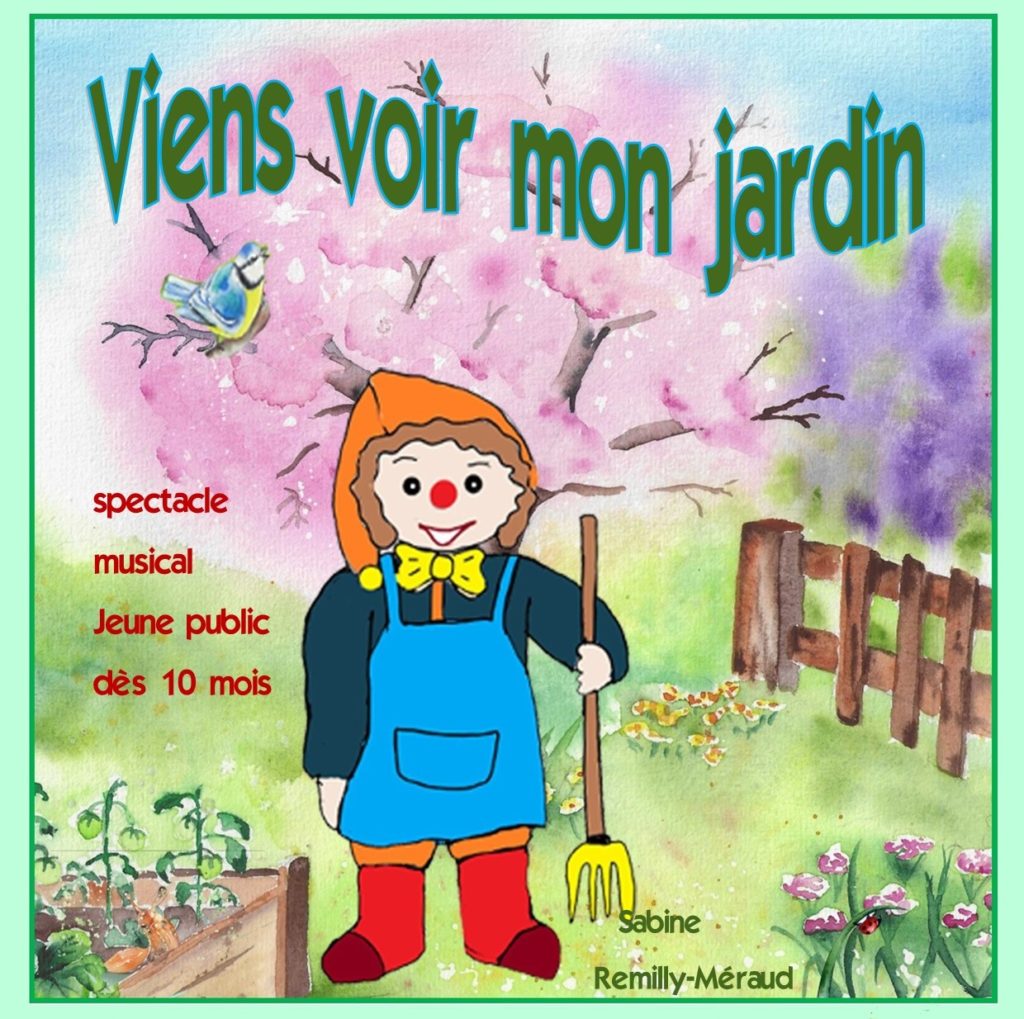Viens voir mon jardin